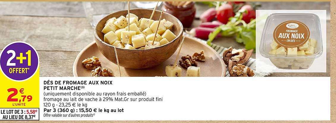 DÉS DE FROMAGE AUX NOIX PETIT MARCHÉ(3)