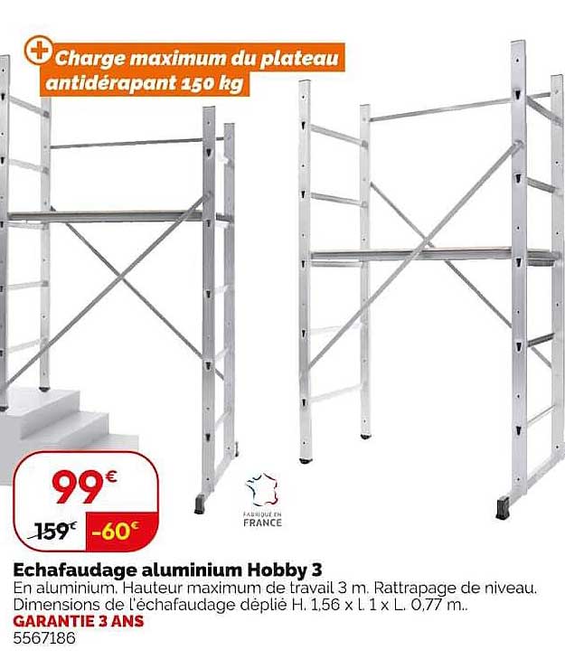 Echafaudage aluminium Hobby 3