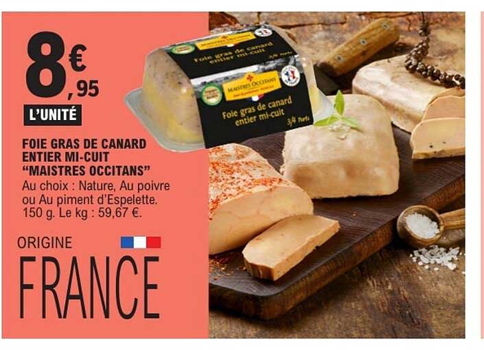 FOIE GRAS DE CANARD ENTIER MI-CUIT “MAISTRES OCCITANS”