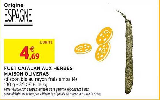 FUET CATALAN AUX HERBES MAISON OLIVERAS