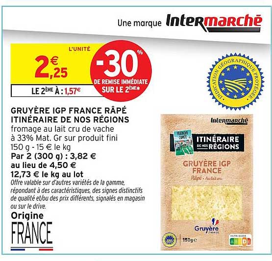 GRUYÈRE IGP FRANCE RÂPÉ ITINÉRAIRE DE NOS RÉGIONS