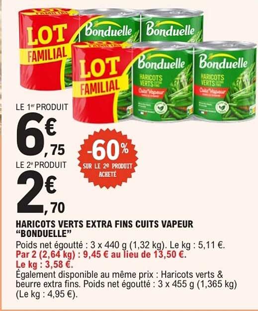HARICOTS VERTS EXTRA FINS CUITS VAPEUR “BONDUELLE”