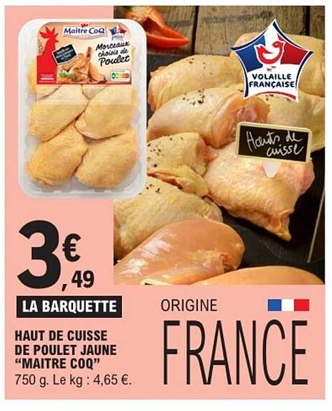HAUT DE CUISSE DE POULET JAUNE “MAITRE COQ”