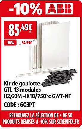 Kit de goulotte GTL 13 modules H2,60M - IK10/750°c GWT-NF CODE : 603PT