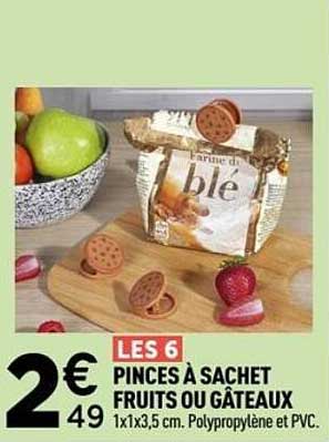 LES 6 PINCES À SACHET FRUITS OU GÂTEAUX