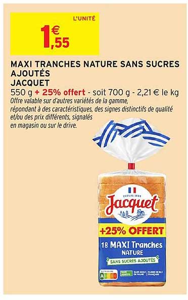 MAXI TRANCHES NATURE SANS SUCRES AJOUTÉS JACQUET