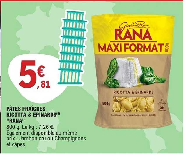 PÂTES FRAÎCHES RICOTTA & ÉPINARDS “RANA”