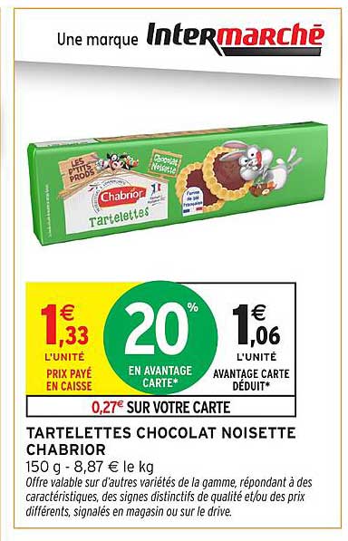TARTELETTES CHOCOLAT NOISETTE CHABRIOR