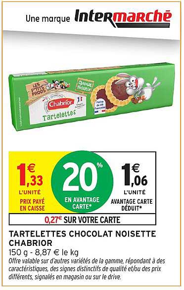 TARTELETTES CHOCOLAT NOISETTE CHABRIOR