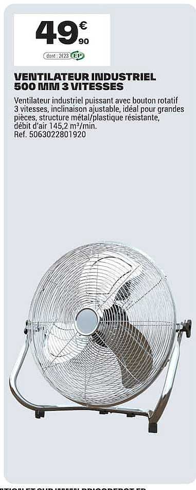 VENTILATEUR INDUSTRIEL 500 MM 3 VITESSES