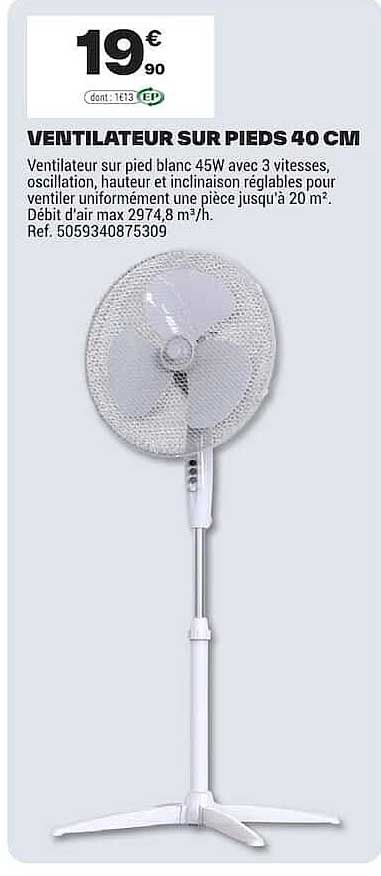 VENTILATEUR SUR PIEDS 40 CM