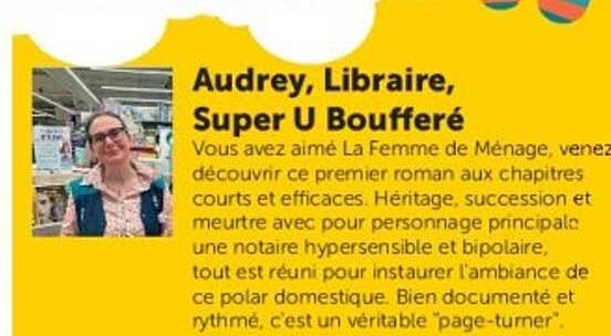 Audrey, Libraire, Super U Boufféré