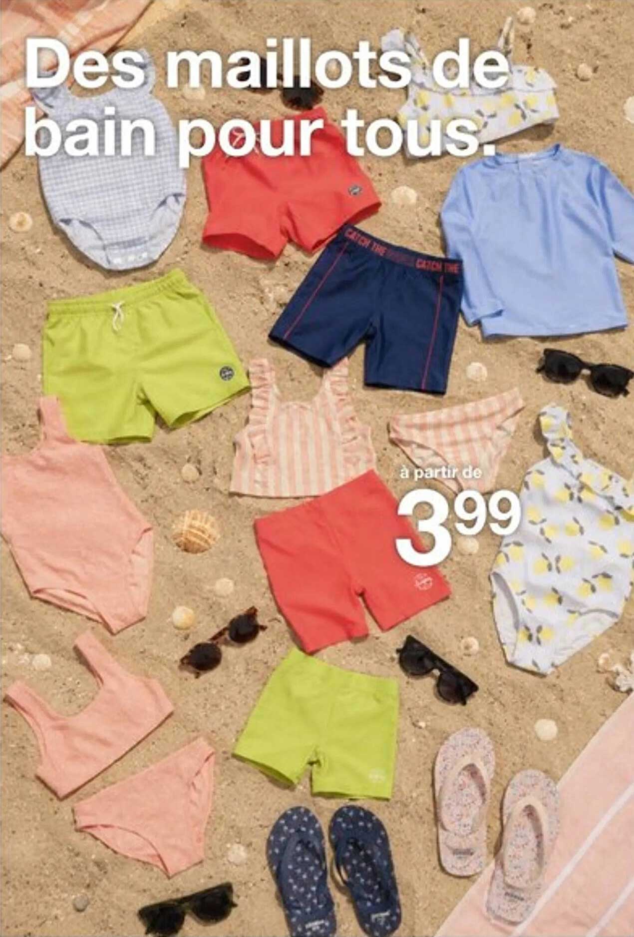 Des maillots de bain pour tous.