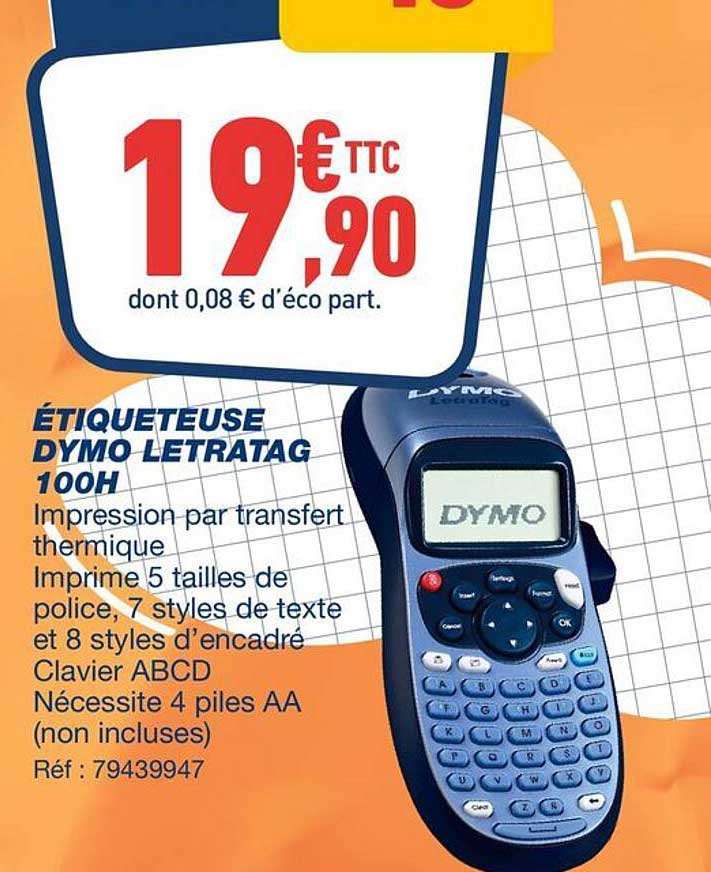 ÉTIQUETTEUSE DYMO LETRATAG 100H