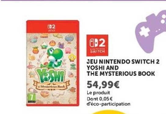 JEU NINTENDO SWITCH 2 YOSHI AND THE MYSTERIOUS BOOK