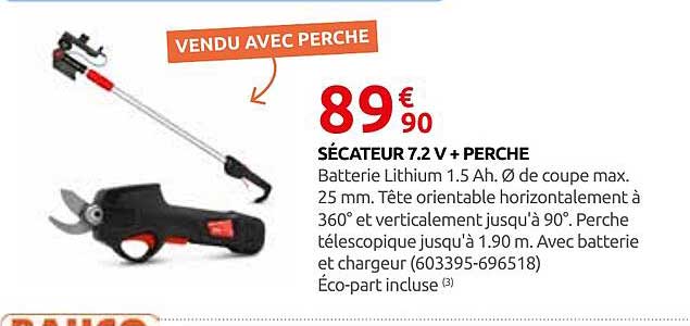 SÉCATEUR 7.2 V + PERCHE