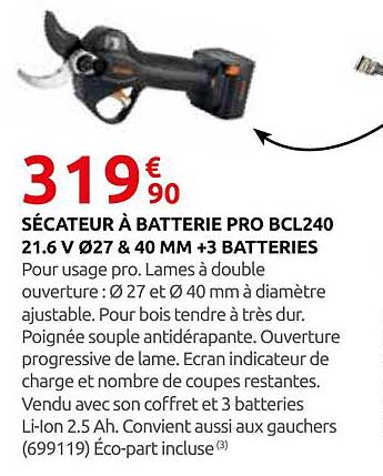 SÉCATEUR À BATTERIE PRO BCL240 21.6 V Ø27 & 40 MM +3 BATTERIES