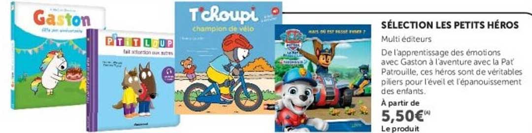 SÉLECTION LES PETITS HÉROS