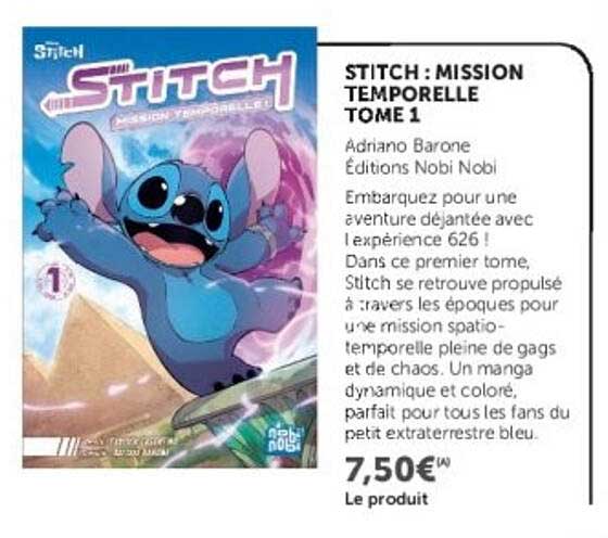 STITCH : MISSION TEMPORLLE TOME 1