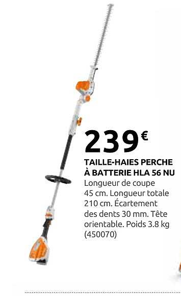 TAILLE-HAIES PERCHE À BATTERIE HLA 56 NU