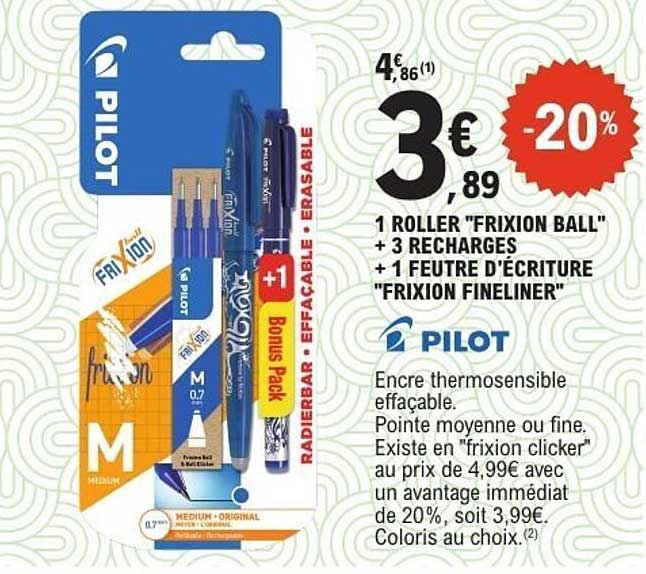 1 ROLLER 'FRIXION BALL' + 3 RECHARGES + 1 FEUTRE D'ÉCRITURE 'FRIXION FINELINER'