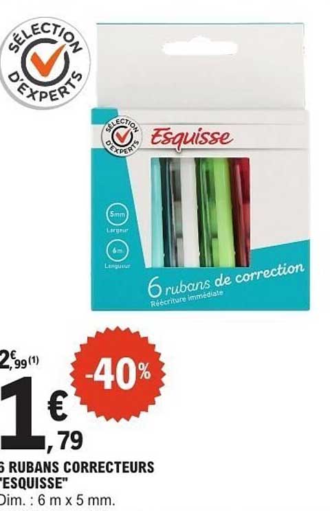 6 RUBANS CORRECTEURS "ESQUISSE"