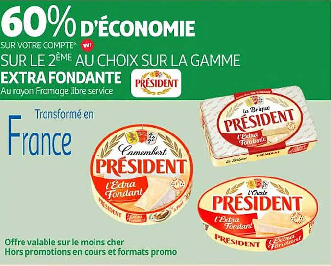 60% D'ÉCONOMIE SUR VOTRE 2ÈME AU CHOIX SUR LA GAMME EXTRA FONDANTE