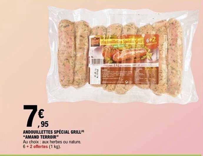 ANDOUILLETTE SPÉCIAL GRILL "AMAND TERROIR"