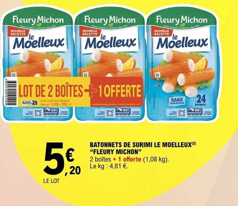 BATONNETS DE SURIMI LE MOELLEUX "FLEURY MICHON"