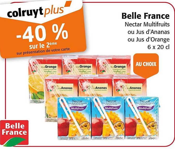 Belle France Nectar Multifruits ou Jus d'Ananas ou Jus d'Orange 6 x 20 cl