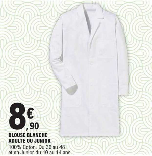BLOUSE BLANCHE ADULTE OU JUNIOR