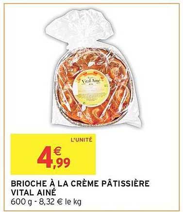 BRIOCHE À LA CRÈME PÂTISSIÈRE VITAL AÎNÉ