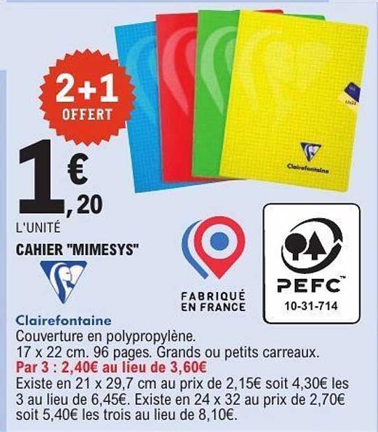 Cahier "Mimesys" Clairefontaine - 2+1 offert