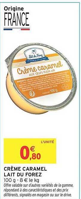 CRÈME CARAMEL LAIT DU FOREZ