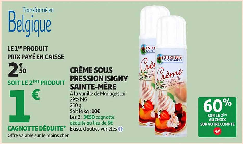 CRÈME SOUS PRESSION ISIGNY SAINTE-MÈRE