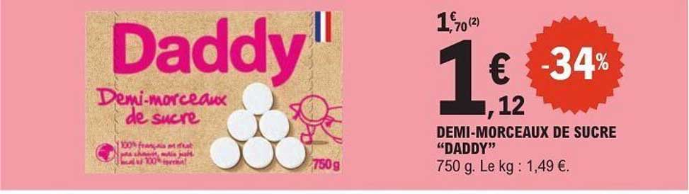 DEMI-MORCEAUX DE SUCRE "DADDY"