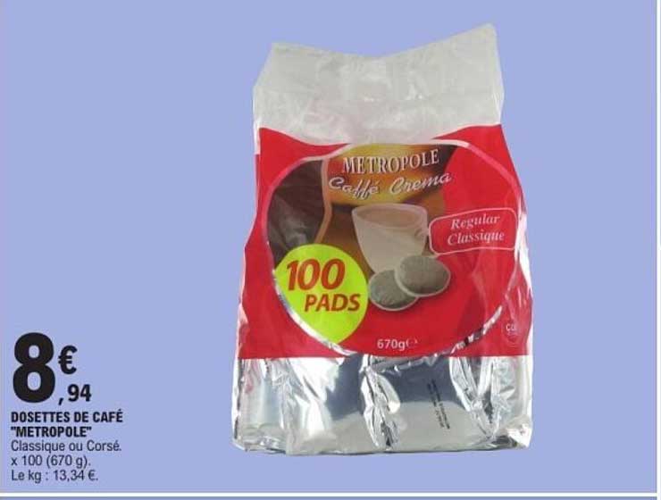 DOSSETTES DE CAFÉ "METROPOLE"