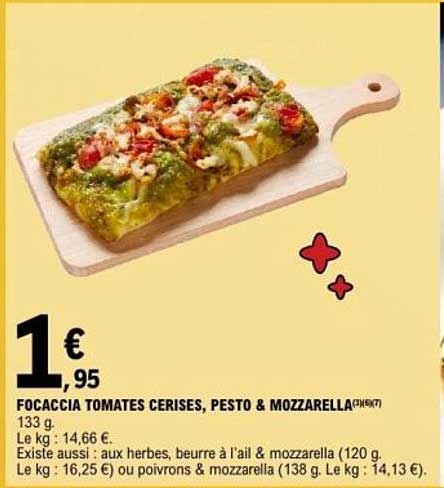 FOCACCIA TOMATES CERISES, PESTO & MOZZARELLA