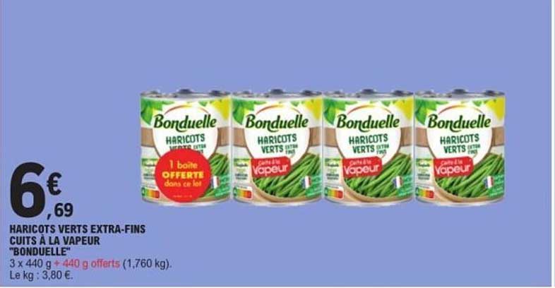 HARICOTS VERTS EXTRA-FINS CUITS À LA VAPEUR "BONDUELLE"