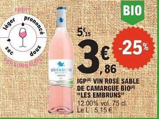 IGP(8) VIN ROSÉ SABLE DE CAMARGUE BIO "LES EMBRUNS"