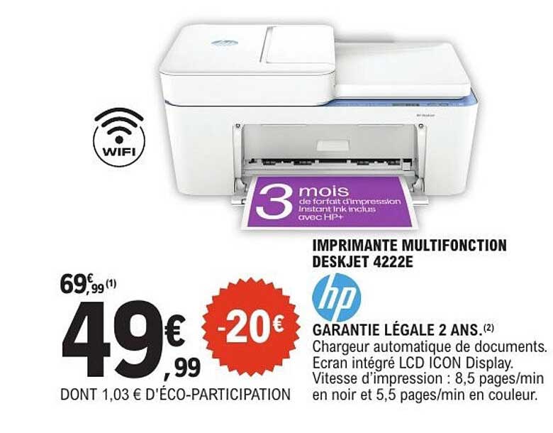 IMPRIMANTE MULTIFONCTION DESKJET 4222E