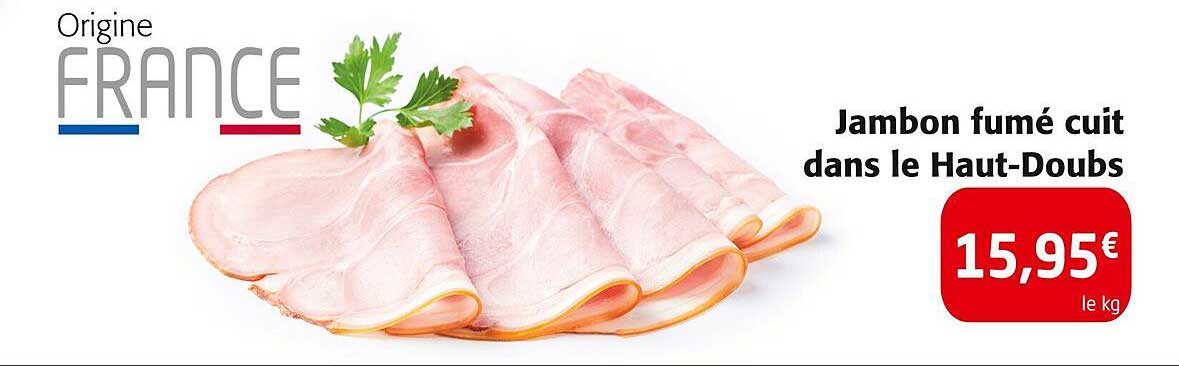 Jambon fumé cuit dans le Haut-Doubs