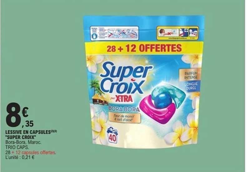 LESSIVE EN CAPSULES "SUPER CROIX" Bora-Bora, Maroc.