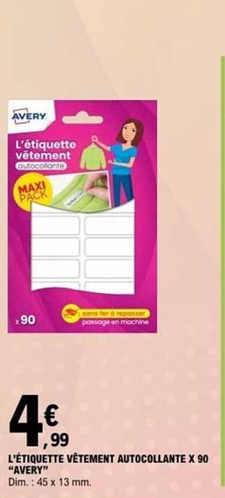 L’ÉTIQUETTE VÊTEMENT AUTOCOLLANTE X 90 “AVERY”