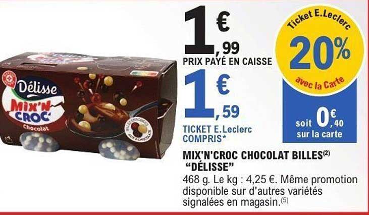 MIX'N'CROC CHOCOLAT BILLES "DÉLISSE"