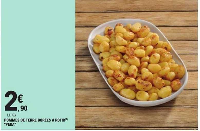 POMMES DE TERRE DORÉES À RÔTIR "PEKA"
