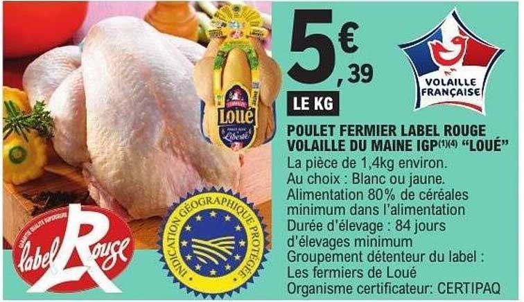 POULET FERMIER LABEL ROUGE VOLAILLE DU MAINE IGP "LOUÉ"