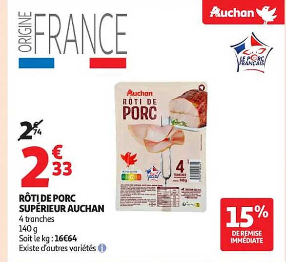 RÔTI DE PORC SUPÉRIEUR AUCHAN