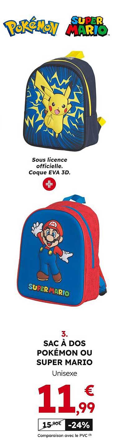SAC À DOS POKÉMON OU SUPER MARIO