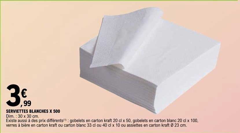 SERVIETTES BLANCHES X 500